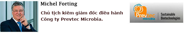 2.	Ông Michel Forting, chủ tịch kiêm giám đốc điều hành công ty Prevtec Microbia.