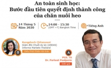 Hội thảo chăn nuôi trực tuyến Kỳ 2: An toàn sinh học – Bước đầu tiên quyết định thành công của chăn nuôi heo